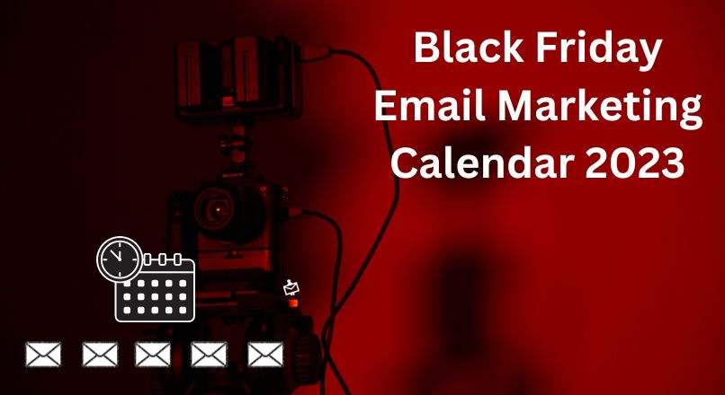 black friday email marketing calendar
